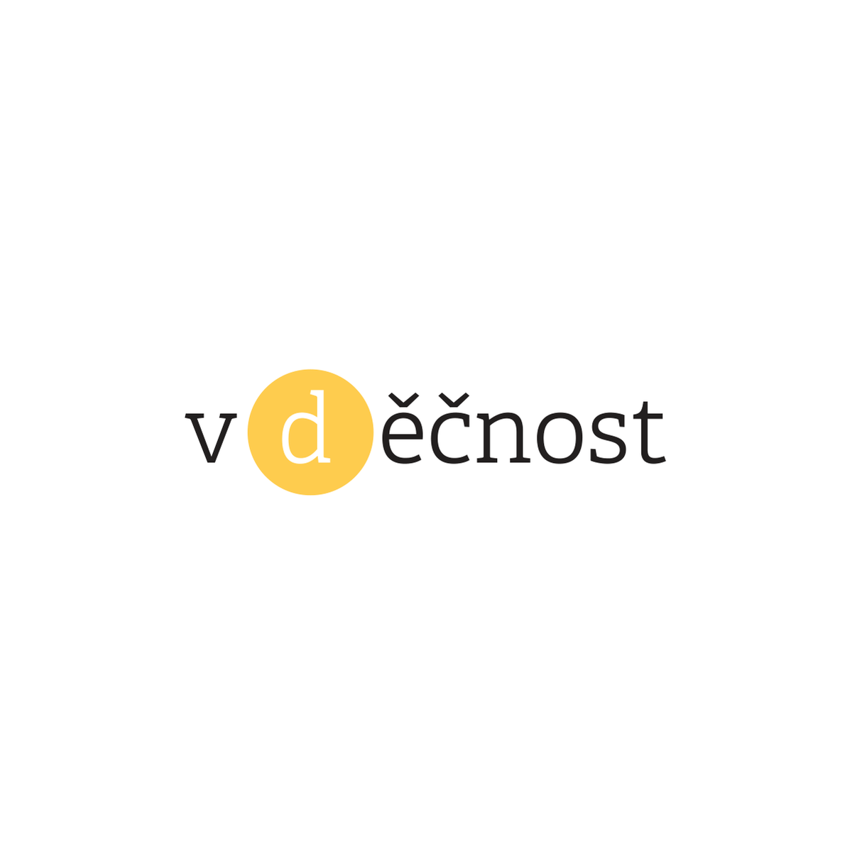 Plakát v(d)ěčnost – se žlutým kruhem kolem písmene d